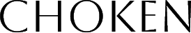 CHOKEN